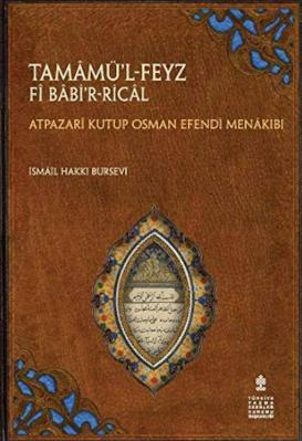 Tamâmü’l-Feyz Fî Bâbi’r-Ricâl